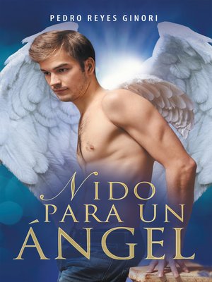 cover image of Nido Para Un Ángel